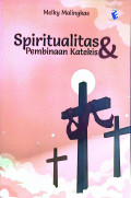Spiritualitas dan pembinaan katekis