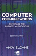 Computer Communications: Principles and Business Applications