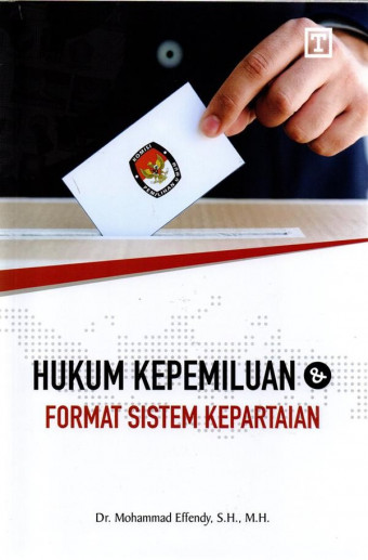 Hukum kepailitan dan format sistem kepartaian