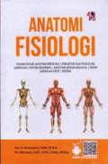 Anatomi Fisiologi(dasar - dasar anatomi ) struktur dan fungsi sel jaringan ,sendi jaringan otot /sistem