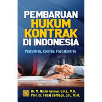Pembaruan Hukum Kontrak di Indonesia