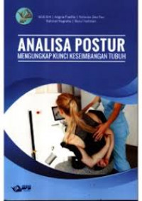 Analisa postur mengungkap kunci keseimbangan tubuh