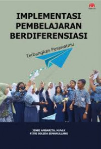 Implementasi pembelajaran berdiferensiasi