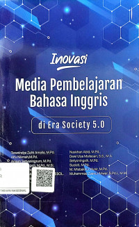 Inovasi Media Pembelajaran Bahasa Inggris Di Era Society 5.0