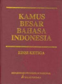 Kamus besar bahasa Indonesia