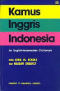 Kamus Inggris Indonesia : an English-Indonesia Dictionary