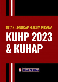 Kitab lengkap hukum pidana KUHP 2023 dan KUHAP