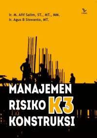 Manajemen risiko K3 konstruksi