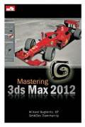 Mastering 3ds Max 2012