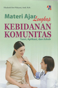 materi Ajar Lengkap Kebidanan Komunitas