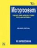 Microprocessors: Theory And Applications (Intel and Motorola)