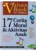 The value books for children : 17 cerita moral & aktivitas anak