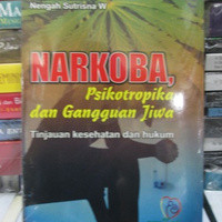 Narkoba, Psikoterapi dan Gangguan Jiwa