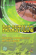 Parasitologi : untuk keperawatan, kesehatan masyarakat dan teknik lingkungan