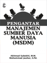 Image of Pengantar Manajemen Sumber Daya Manusia (MSDM)