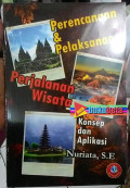 Perencanaan dan Pelaksanaan Perjalanan Wisata