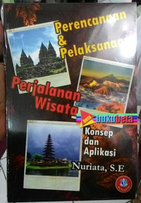 Perencanaan dan Pelaksanaan Perjalanan Wisata