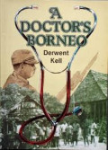 A Doctor's Borneo