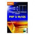 Pemrograman Web Database dengan PHP dan MySqL tingkat mahir