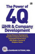 The Power of 4Q for HR dan Company Development