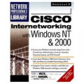 WINDOWS NT: Cisco Internetworking with Windows NT & 2000
