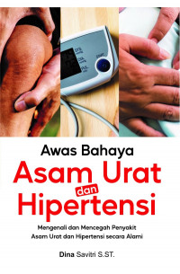 Image of Awas Bahaya Asam Urat dan Hipertensi