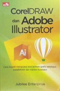 CorelDRAW dan Adobe Illustrator