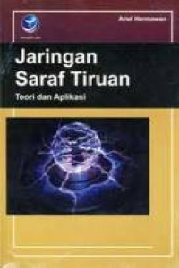 Jaringan Saraf Tiruan: Teori dan Aplikasi