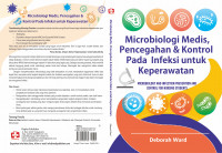Mikrobiologi Medis, Pencegahan dan Kontrol pada Infeksi untuk Keperawatan