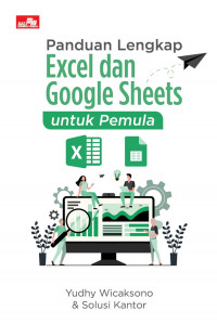 Image of Panduan Lengkap Excel dan Google Sheets untuk pemula