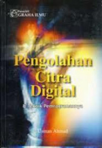 Pengolahan Citra Digital & Teknik Pemrogramannya