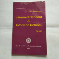 Informed Consent and Informed Refusal