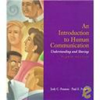 Introduction to Human Communication: Understanding & Sharing, An