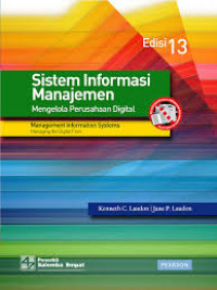 Image of Sistem Informasi Manajemen ; Mengelola Perusahaan Digital