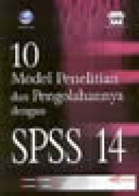 Image of 10 Model Penelitian dan Pengolahannya dengan SPSS 14