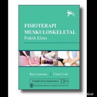Image of Fisioterapi Muskuloskeletal ; Praktik Klinis