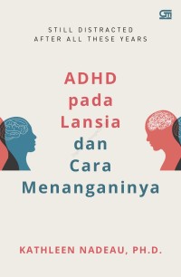 Image of ADHD pada Lansia dan cara menanganinya