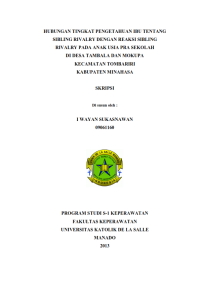 Image of Hubungan Tingkat Pengetahuan Ibu Tentang Sibling Rivalry Dengan Reaksi Sibling Rivarly Pada Anak Usia Pra Sekolah Di Desa Tambala Dan Mokupa Kecamatan Tombariri Kabupaten Minahasa
