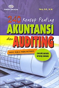 Image of 240 Konsep Penting Akuntansi dan Auditing yang Perlu Anda Ketahui