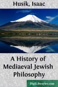 Image of A HISTORY OF MEDIAEVAL JEWISH PHILOSOPHY