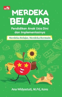 Image of Merdeka Belajar Pendidikan Anak Usia Dini dan Implementasinya