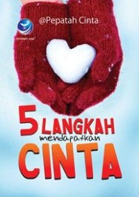 Image of 5 Langkah Mendapatkan Cinta