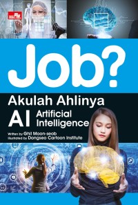 Image of Job ? Akulah ahlinya AI Artificial Intelligence