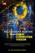 Kecerdasan buatan dengan deep computer vision