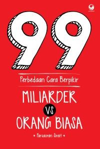 Image of 99 Perbedaan Cara Berpikir Miliarder vs Orang biasa