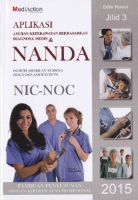 Image of Aplikasi Asuhan Keperawatan Berdasarkan Diagnosa Medis & Nanda
