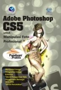 Image of Adobe Photoshop CS5 untuk Manipulasi Foto Profesional