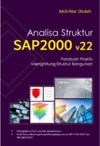 Image of Analisa Struktur SAP2000 v22 ; Panduan Praktis Menghitung Struktur bangunan