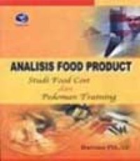 Image of Analisis Food Product: Studi Food Cost dan Pedoman Training