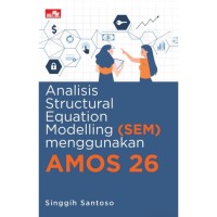 Image of Analisis Structural Equation Modelling (SEM) menggunakan AMOS 26